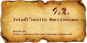 Istvánovits Narcisszusz névjegykártya